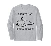 Born To Nap Divertente Ufficio Carino Lavoratore Costretto A Lavoro Maglia a Manica