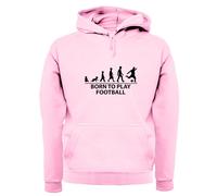 Born To Play Calcio - Adulti Felpa/Maglione - Love Calcio Player Squadra Ventola