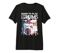 Born To Play Drums Drumming Rock Music Band Drummer Gift Maglietta Premium