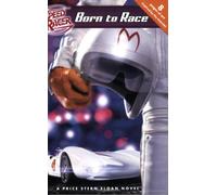 Born to Race: A Price Stern Sloan Junior Novel (Speed Racer)
