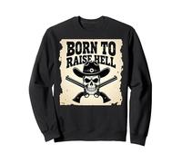 Born to Raise Hell: Cowboy Skull Outlaw Atteggiamento Ribelle Felpa, Unisex per Adulti, Nero, XXL