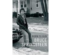 Bruce Springsteen Born to Run (Copertina rigida)