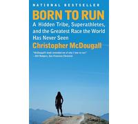 Christopher McDougall Born to Run (Tascabile)