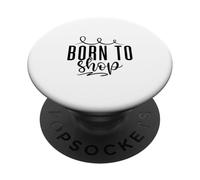 Born to Shop - Questa borsa è il mio linguaggio d'amore PopSockets PopGrip Adesivo