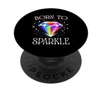 Born to Sparkle - Design colorato con citazione a rombi PopSockets PopGrip Adesivo