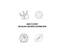 Born to Sport Coloring Book