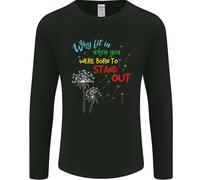 Born To Stand Out Autistico Autism ASD Uomo Manica Lunga T-Shirt