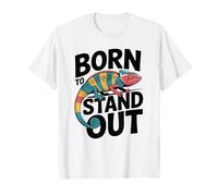 Born to Stand out Camaleonte colorato Lucertola Design Maglietta