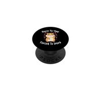 Born To Yap Forced To Work Simpatico criceto Yapping divertente PopSockets PopGrip Adesivo