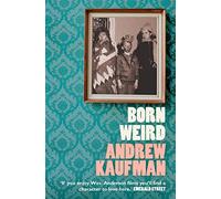 BORN WEIRD PB: A Gripping Magical Realism Novel About Five Siblings and a Dying Wish