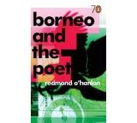 Borneo and the Poet: Pocket Penguins [Lingua Inglese]