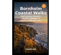 Bornholm Coastal Walks: Self-Guided Routes, Harbor Villages & Scenic Clifftop Trails