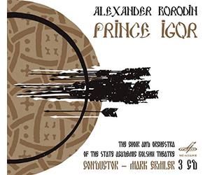 Borodin Alexander - Prince Igor (Opera In 4 Atti)