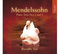 Felix Mendelssohn Felix Mendelssohn: Piano Trios Nos. 1 and 2 (CD) Album