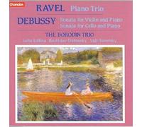 Borodin Trio - Ravel-Debussy: Trii Con Piano+B467