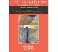 Borregales: 12 Etudes for Clarinet in Venezuelan Style
