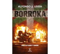 Borroka: Años de plomo y sangre