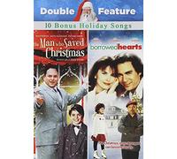 Borrowed Hearts / Man Who Saved Christmas