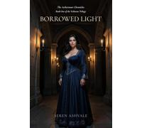 Borrowed Light: Book One of the Veilstone Trilogy