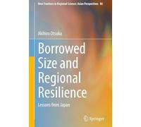 Borrowed Size and Regional Resilience: Lessons from Japan: 86