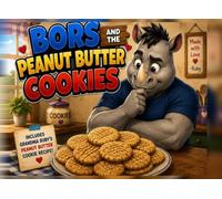 Bors And The Peanut Butter Cookies