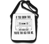 Borsa a tracolla con scritta "If You Know This You're Too Old for Me", colore: bianco