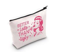 Borsa per cosmetici con citazione divertente, idea regalo per ragazze, con scritta "Better Late Than Ugly", regalo irlandese per donne, regalo artistico eccentrico, Meglio tardi che brutti