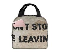 Borsa termica per il pranzo Don't Stop, Be Leaving Lunch Box Riutilizzabile Borsa per il pranzo carina per adulti e bambini, Borse per il pranzo a tenuta stagna per il lavoro Ufficio Viaggi Scuola P