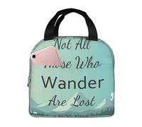 Borsa termica per il pranzo per uomini e donne, borsa da viaggio per uomini e donne, non tutti coloro che vagano sono persi1, morbida borsa per il pranzo per donne e uomini