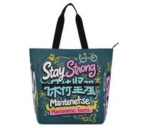 Borsa tote decorativa per bambini, donne, uomini, slogan "Stay Strong", robusta borsa tote per biblioteca, libri, shopping con manici con cerniera, per college,