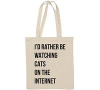 Borsa tote in cotone naturale con scritta "I would rather be watching Cats On The Internet", colore bianco