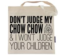 Borsa tote ""Non giudicare il mio Chow Chow"" di Pet Studio Art