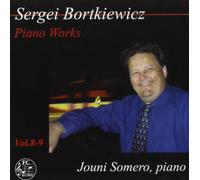 Bortkiewicz, Sergei - Piano Works Vol. 8-9