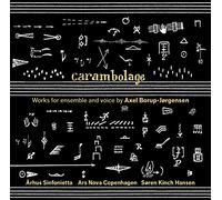 Borup-J Rgensen Axel - Carambolage Op.79 (Per Pianoforte, Organ