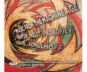 Borusan Istanbul Philharmonic Orchestra Music from the Machine Age (CD)