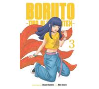 Boruto Two Blue Vortex 3: Volume 3