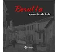 Borutta ammentos de idda. Ediz. illustrata