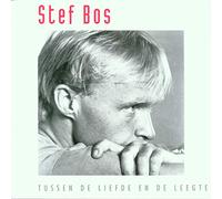 Bos, Stef - Tussen De Liefde En De