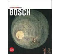 Bosch. Ediz. illustrata