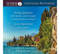 Giovanni Bottes Giovanni Bottesini: String Quintets in E Minor and a Major/ (CD)