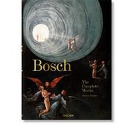 Bosch. The Complete Works [Hardcover] [Apr 17, 2020] Fischer, Stefan