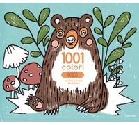 Bosco. 1001 Colori. Ediz. a colori