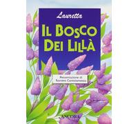 Bosco dei lill (Il)