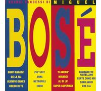 Bose,Miguel - I Grandi Successi