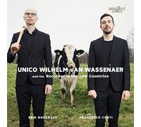 Unico Wilhelm van Unico Wilhelm Van Wassenaer and the Recorder in the Low (CD)