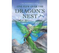Bosloe One Flew Over the Dragon's Nest (Tascabile) Amatherean Tales