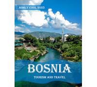 Bosnia: 40 Cool Pictures That Create An Idea For You About Bosnia - Perfect Gift for tourism & travel lovers.....Relaxing & Meditation.