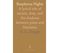 Bosphorus Nights: A lyrical tale of secrets, duty, and the shadows between pines and fountains