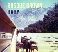 Bosque Brown Baby (Vinyl LP)