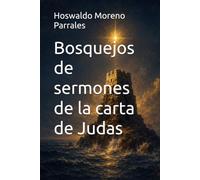 Bosquejos de sermones de la carta de Judas